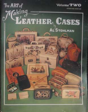 The Art of Making Leather Cases, Vol. II